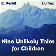 Nine Unlikely Tales