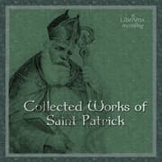 Collected Works of Saint Patrick