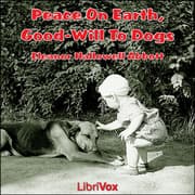 Peace On Earth, Good-Will to Dogs