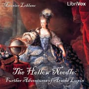 Hollow Needle: Further Adventures of Arsène Lupin