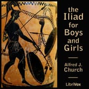 Iliad for Boys and Girls