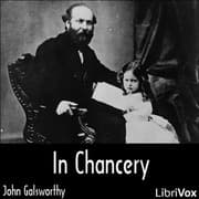 In Chancery (Forsyte Saga Vol. 2)