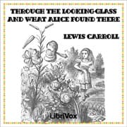 Through the Looking-Glass (version 2)