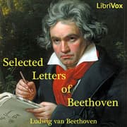 Selected Letters of Ludwig van Beethoven