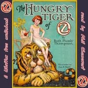 Hungry Tiger of Oz