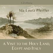 Visit to the Holy Land, Egypt, and Italy