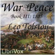 War and Peace, Book 03: 1805